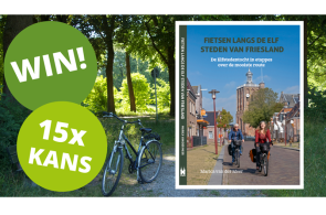 Beeld bij Maak 15x kans op het boek ‘Fietsen langs de elf steden van Friesland’ t.w.v. €19,99!